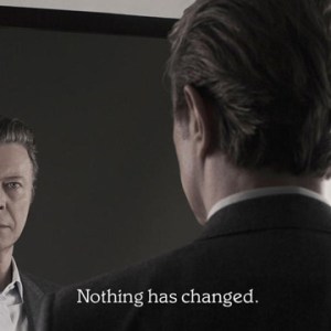 David Bowie-Nothing Has Changed